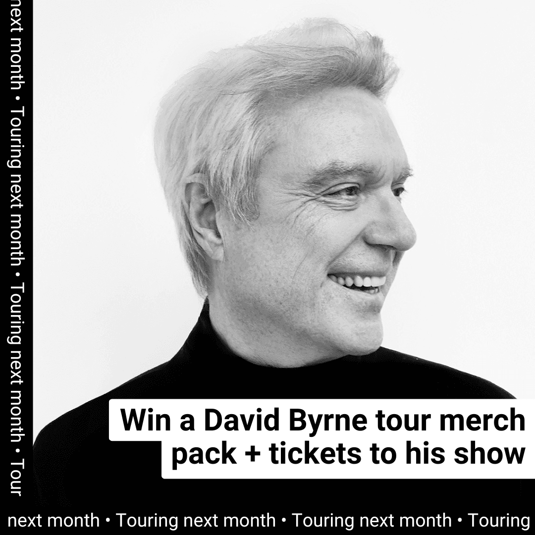 Win a David Byrne tour merch pack + tickets to his show